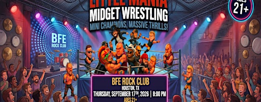 Little Mania Wrestling: Big Action, Tiny Wrestlers! Houston, TX!