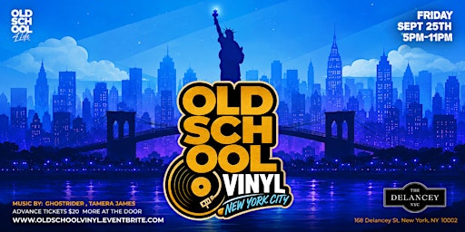 Old School Vinyl presented by Old School 4 Life - NYC