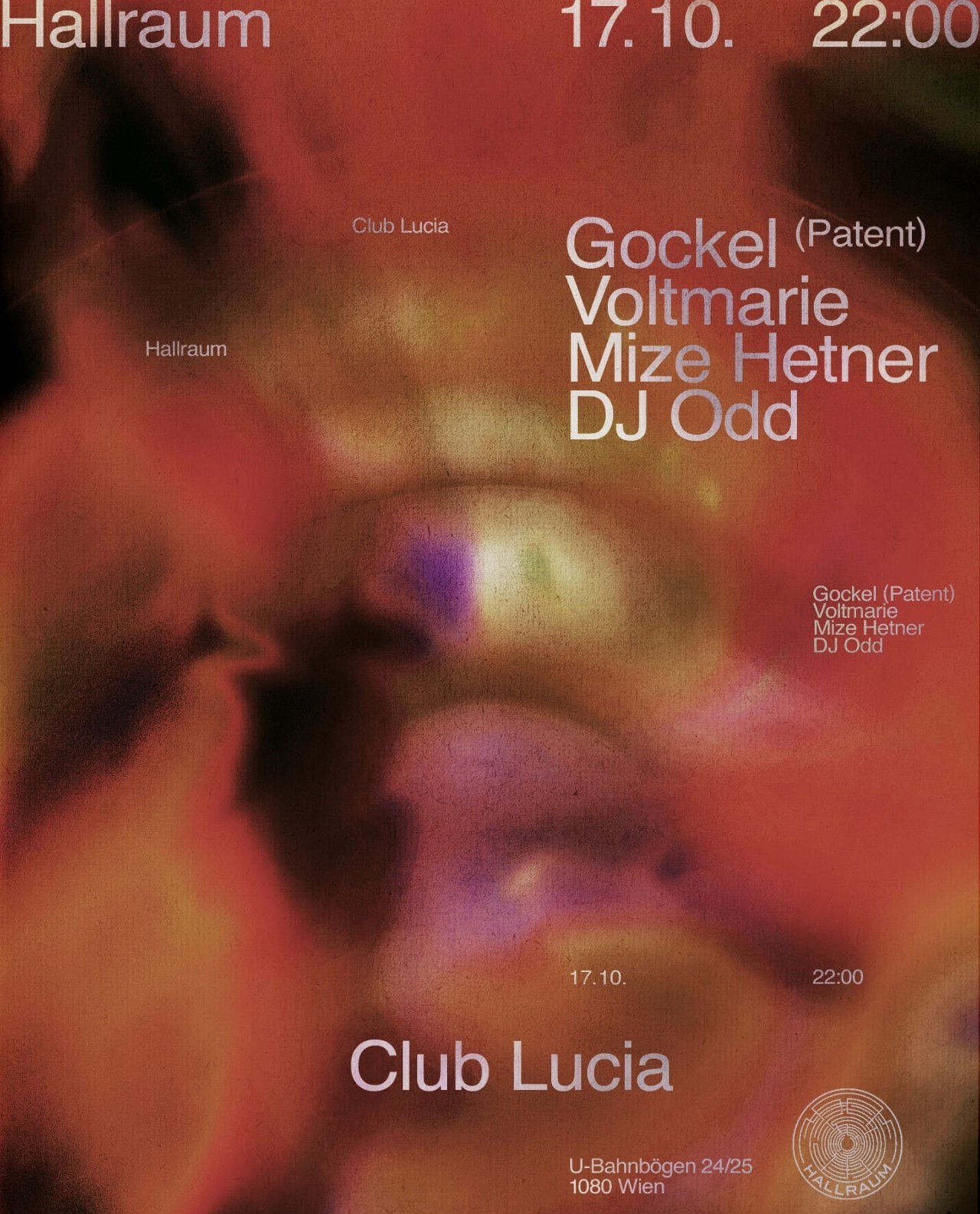 HALLRAUM with Gockel (Patent), DJ Odd, VOLTMARIE, Mize Hetner