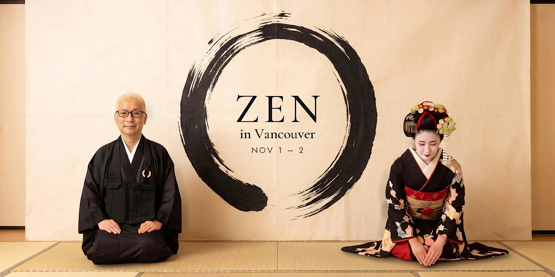 ZEN in Vancouver | Nov 1–2