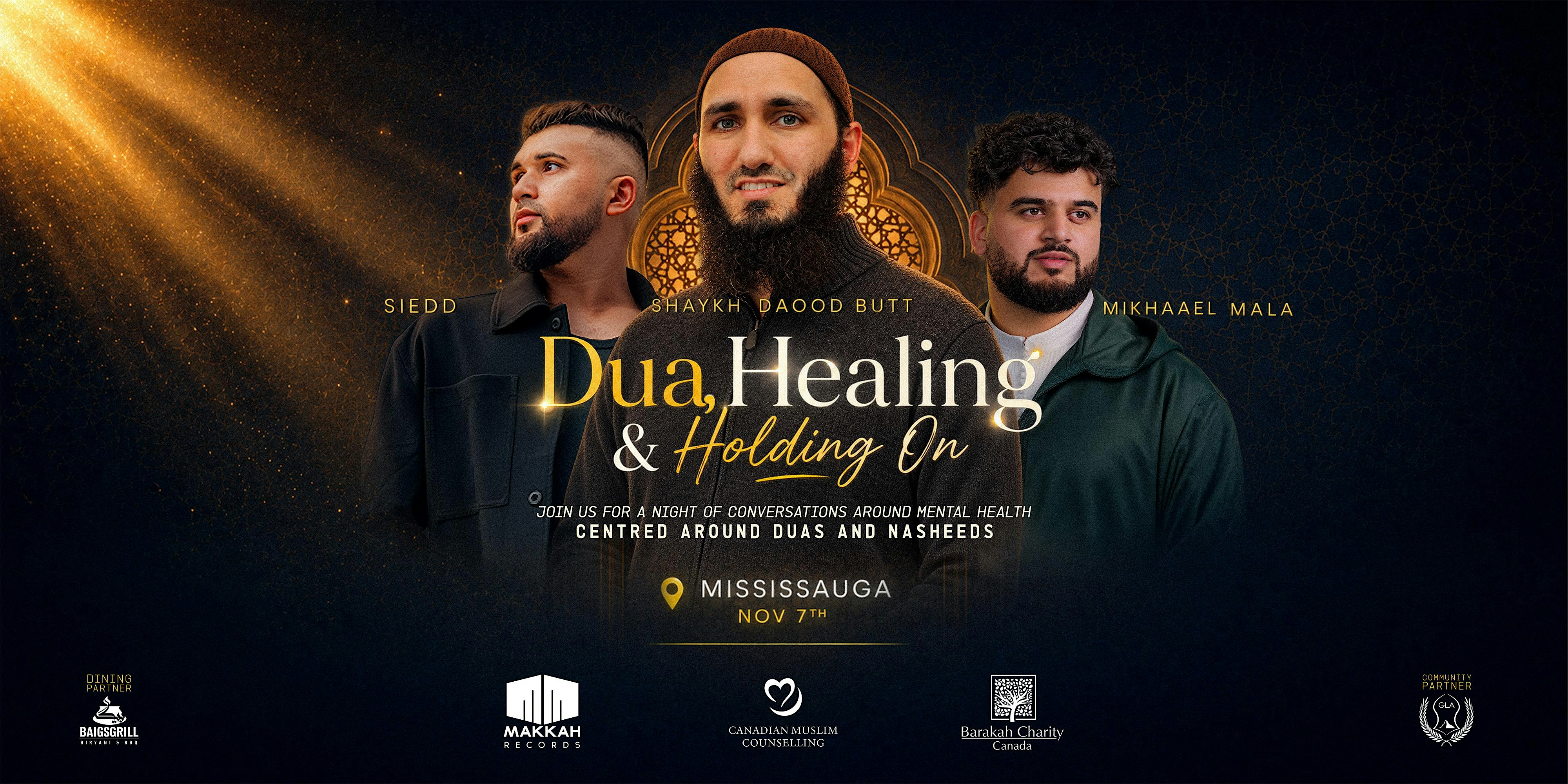 Dua, Healing and Holding On  | Toronto/Mississauga
