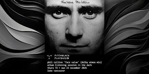 Phil Collins – Face Value: Dolby Atmos Mix x PitchblackPlayback