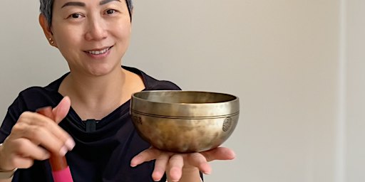 Singing Bowl Workshop 1- Essentials & Personal Wellbeing