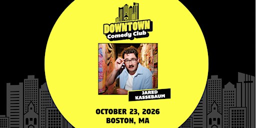 Downtown Comedy Club: Jared Kassebaum