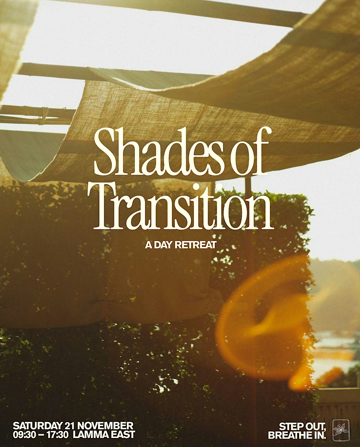 Step Out, Breathe In: Shades of Transition