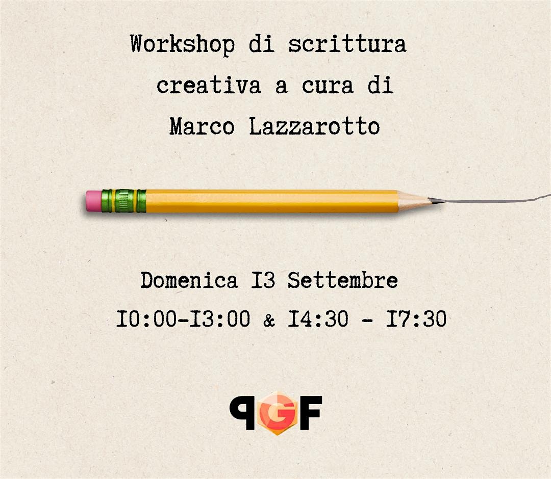 Workshop di scrittura creativa con Marco Lazzarotto