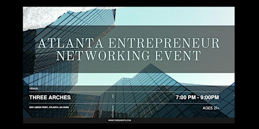 Atlanta Entrepreneur Networking Event