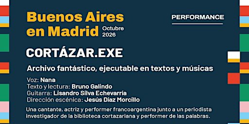 Performance: CORTÁZAR.EXE