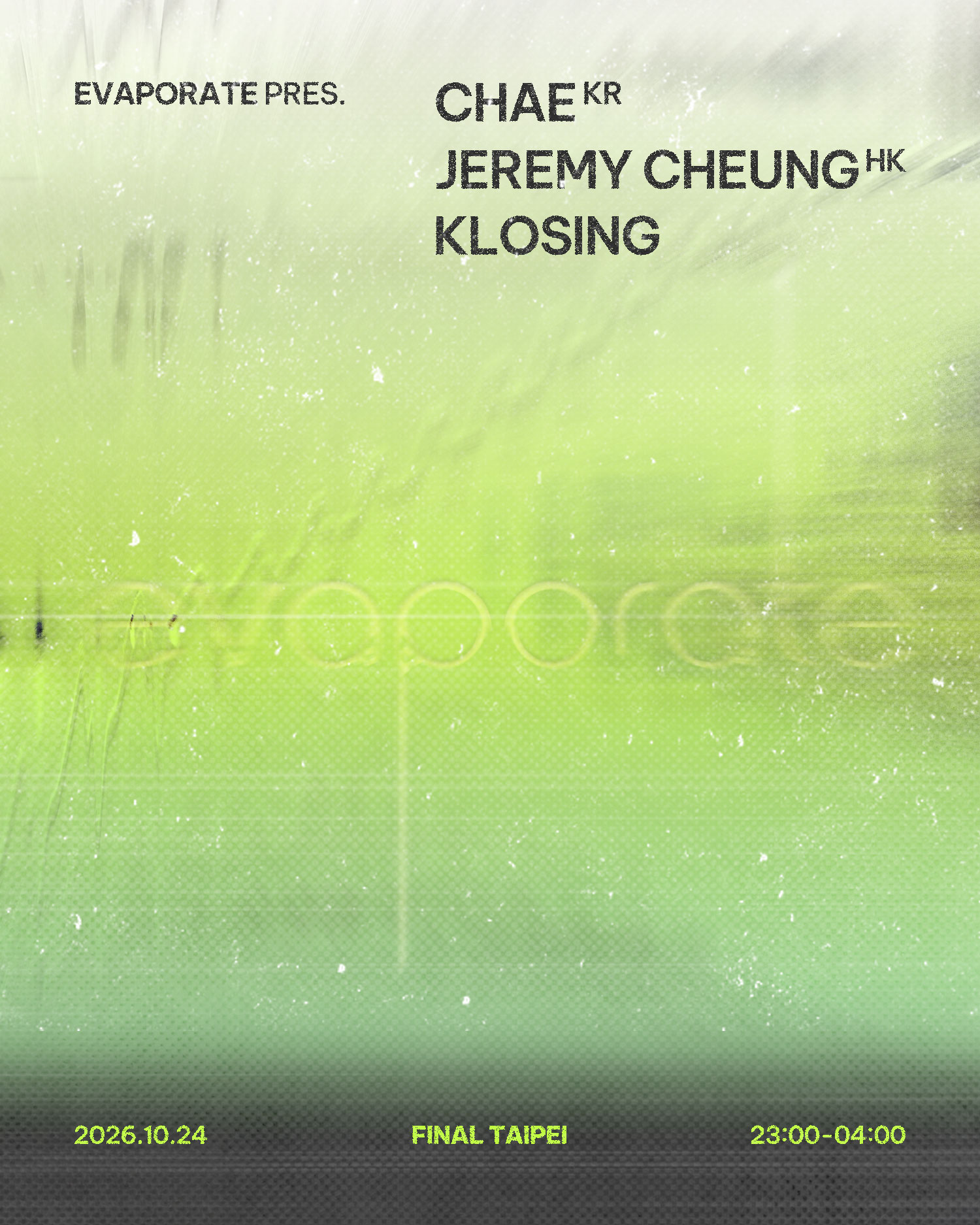 Evaporate 蒸發 pres. Chae (KR) & Jeremy Cheung (HK)