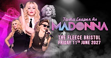 Tasha Leaper as MADONNA