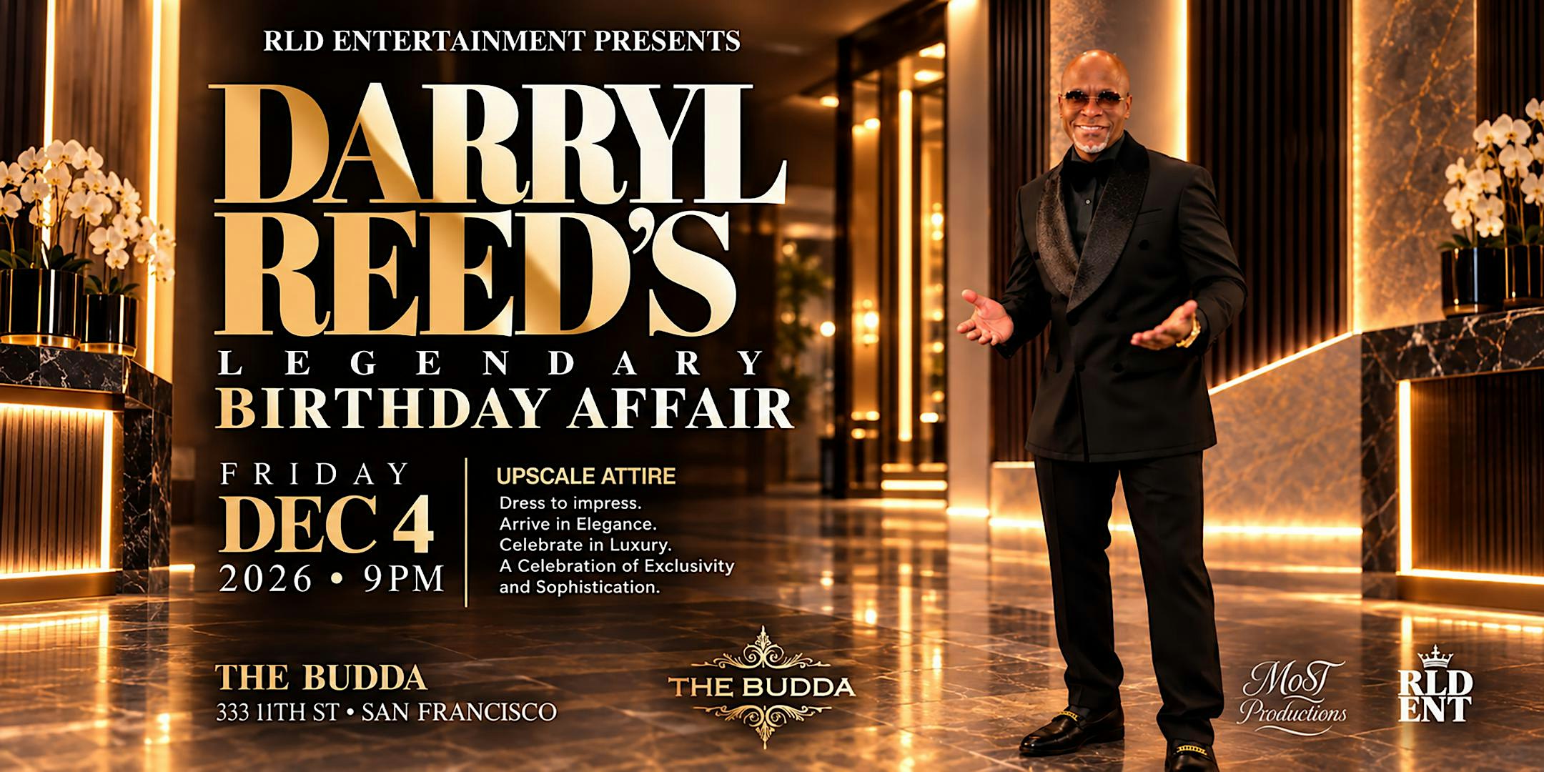 Darryl Reed's Legendary Birthday Affair