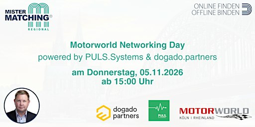 Motorworld Networking Day powered by PULS.systems & dogado.partners