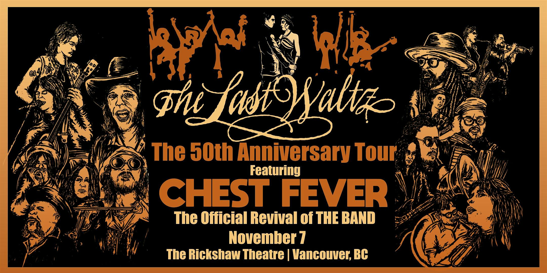 Chest Fever: 50th Anniversary of The Last Waltz