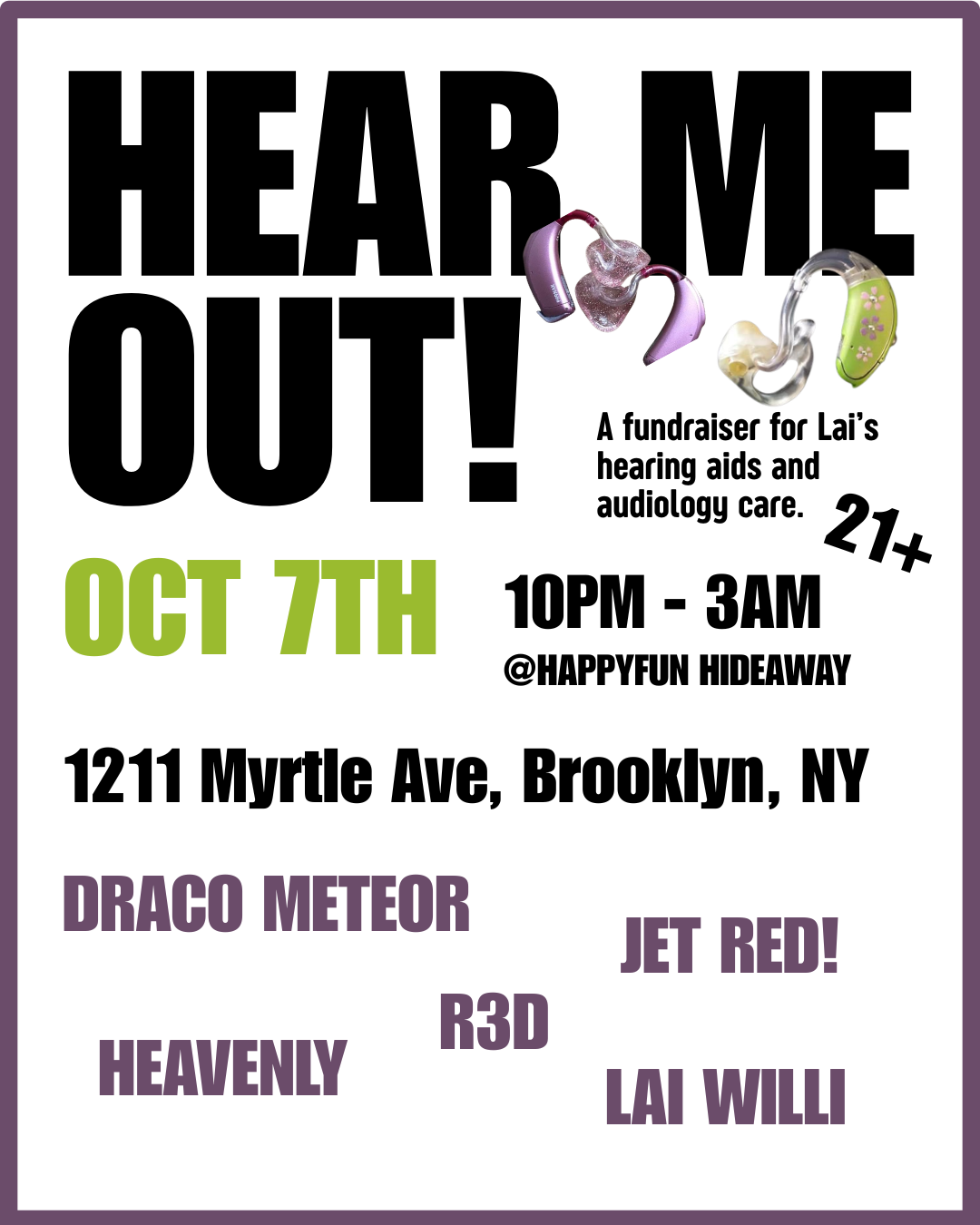 HEAR ME OUT! Lai’s Audiology Fundraiser Party
