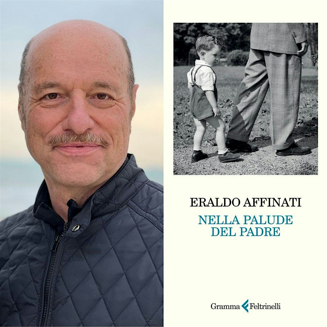 Eraldo Affinati presenta "Nella palude del padre"
