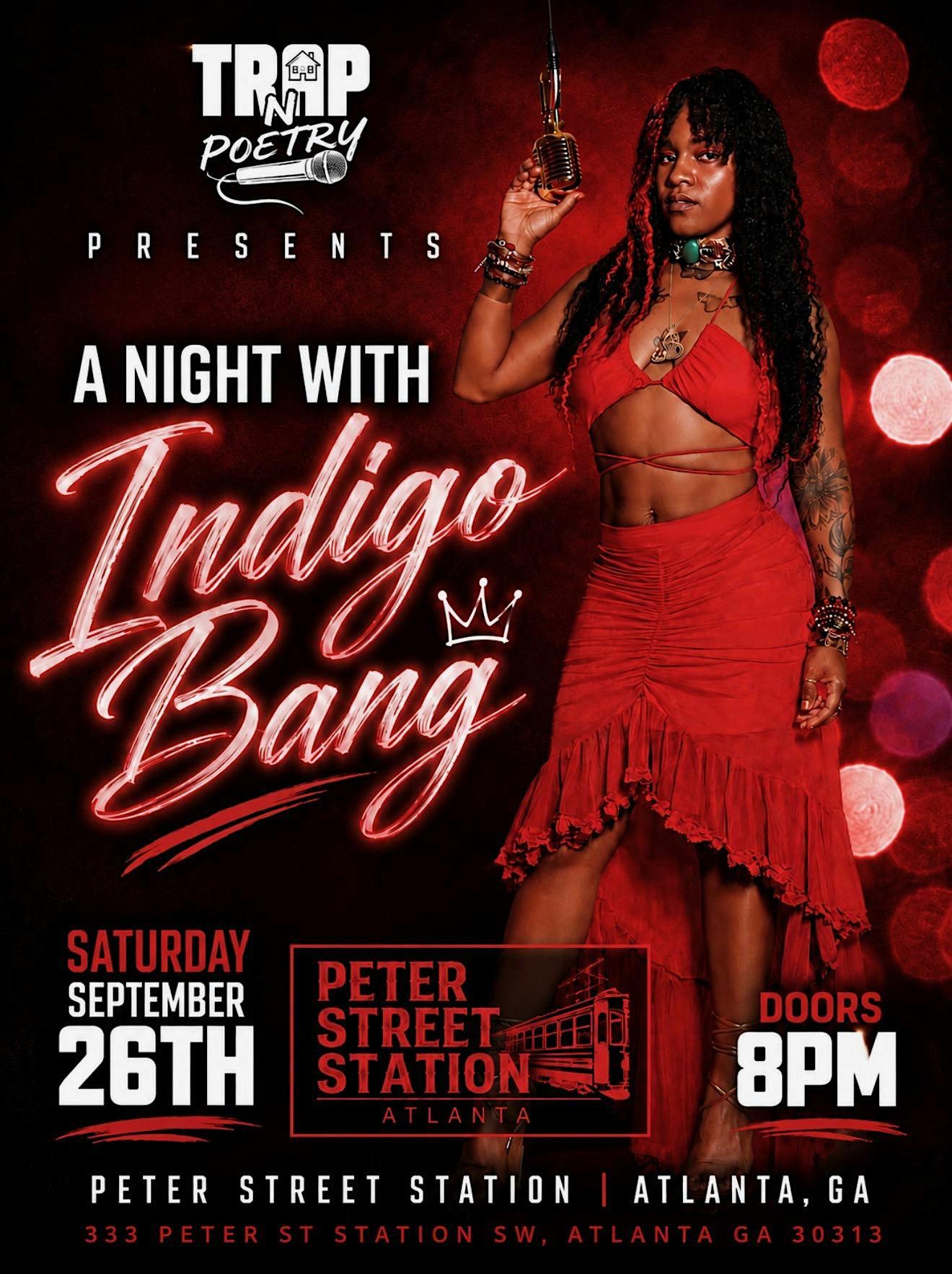 Trap N Poetry Presents: A Night With Indigo Bang