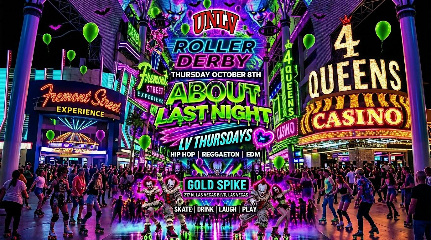 18+THURSDAY ABOUT LAST NIGHT OCT 8 GOLD SPIKE  FREE W/RSVP