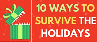 10 Ways to Survive the Holidays by Don Zolidis