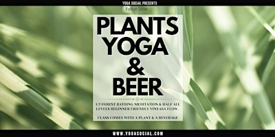 Plants, Yoga & Beer at Bierstadt Lagerhaus | Denver, CO