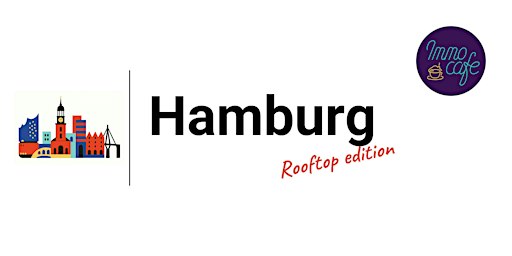 ImmoCafé Rooftop Edition: Immobilien, Steuern & Sunset über dem Hafen