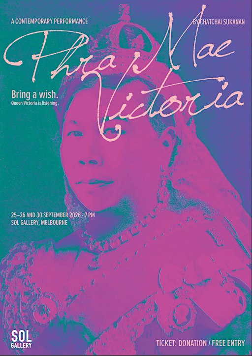Phra Mae Victoria: Queen Victoria, Listen to Me