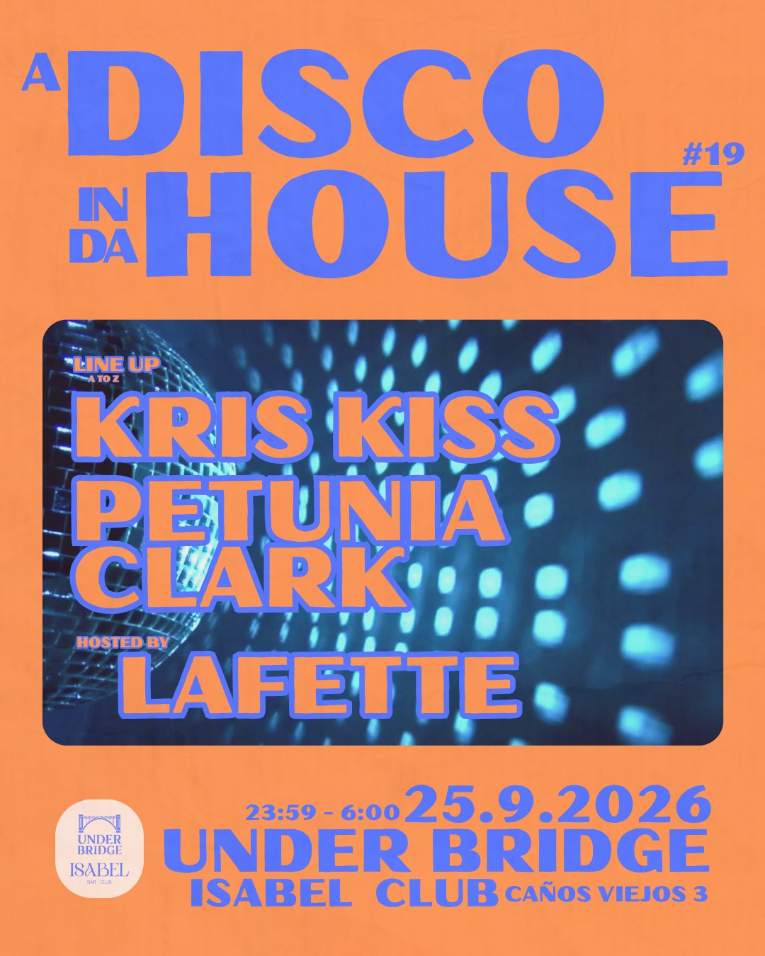 A Disco in da House x Under Bridge