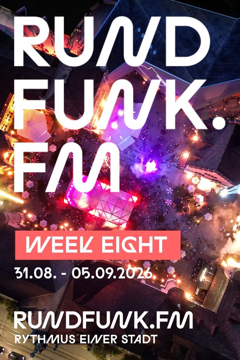 Rundfunk.fm FESTIVAL / Final WEEK 8
