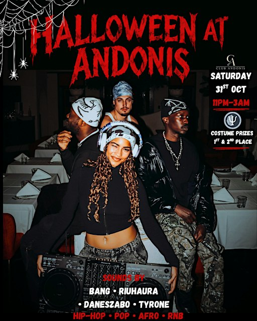 HALLOWEEN AT ANDONIS ‍