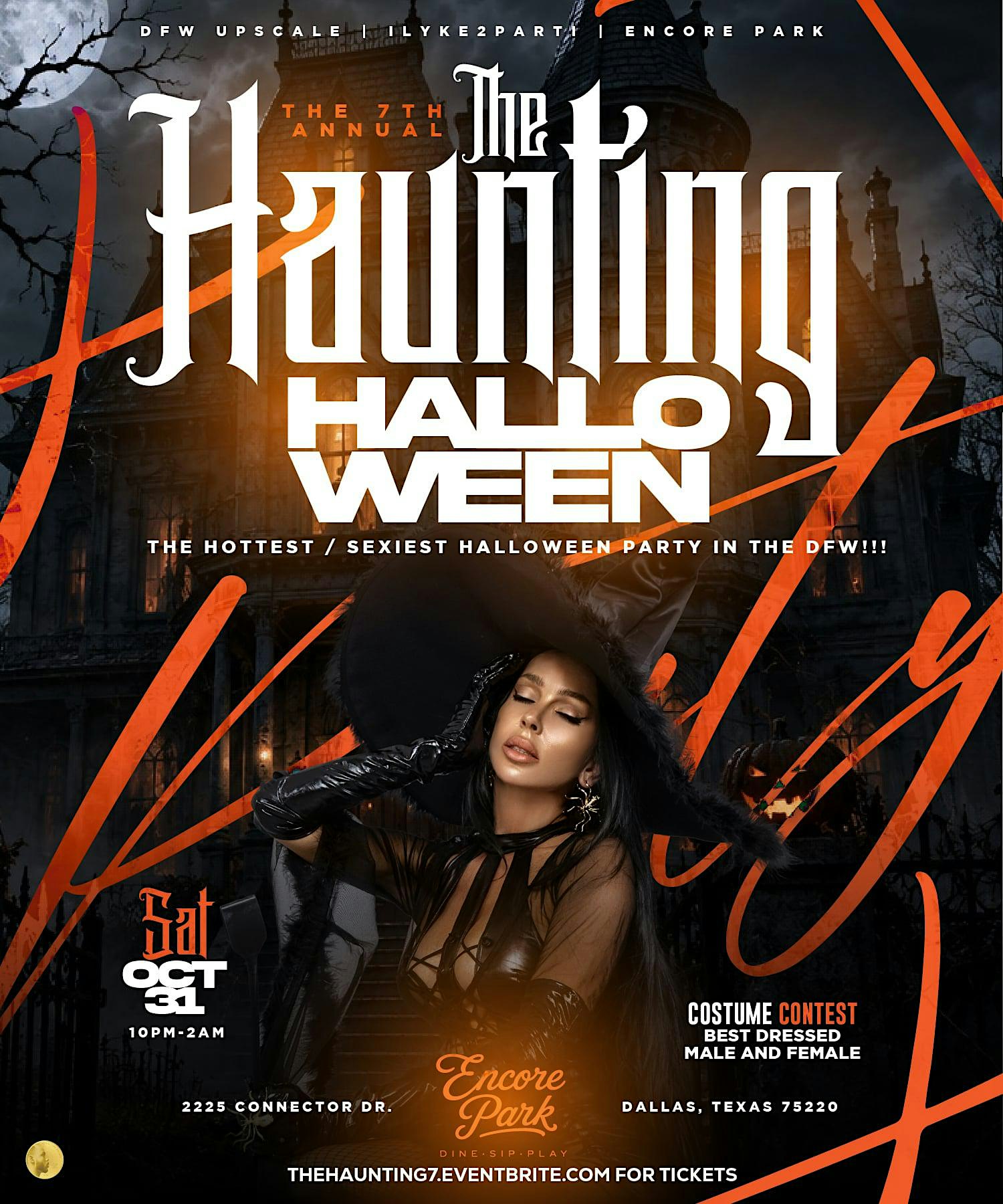 The 7th Annual Haunting Halloween Party @ Encore Park