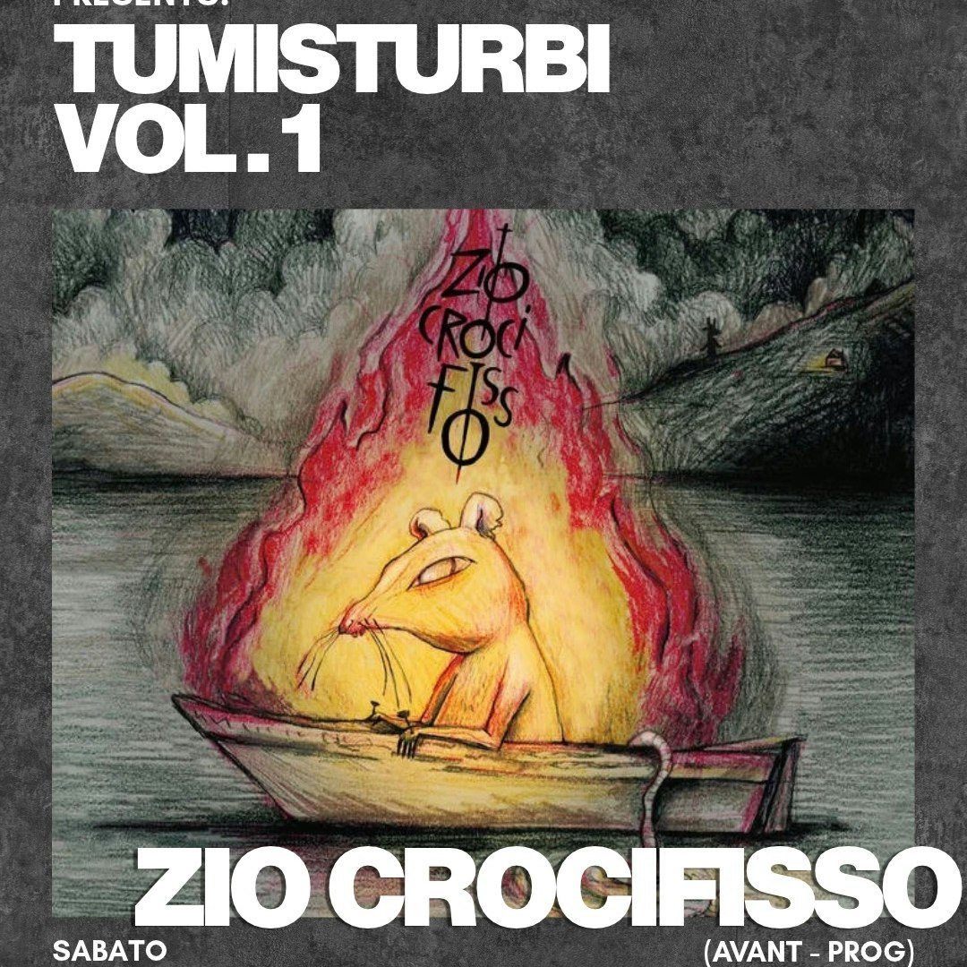 TuMiSturbi Vol. 1 - Zio Crocifisso Live