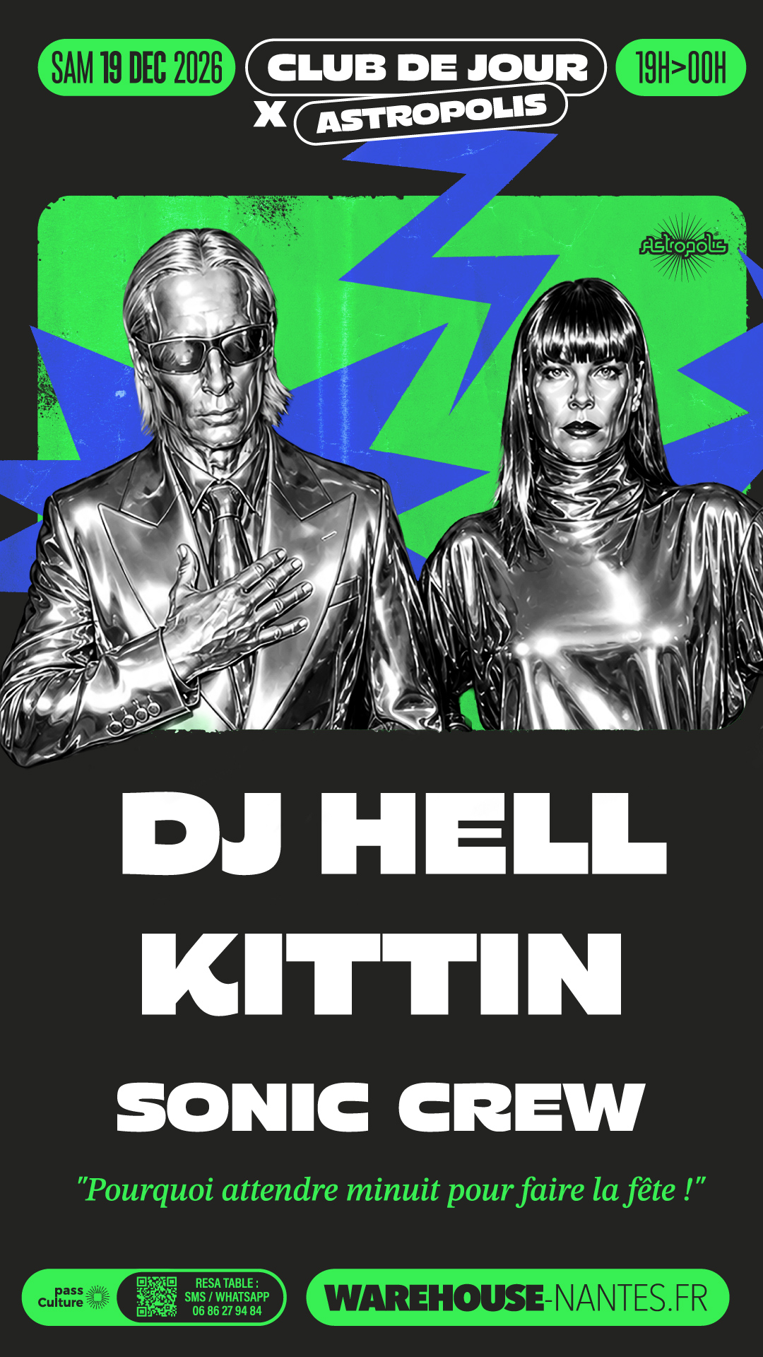 Astropolis X Club de Jour with Kittin, DJ Hell, Sonic Crew
