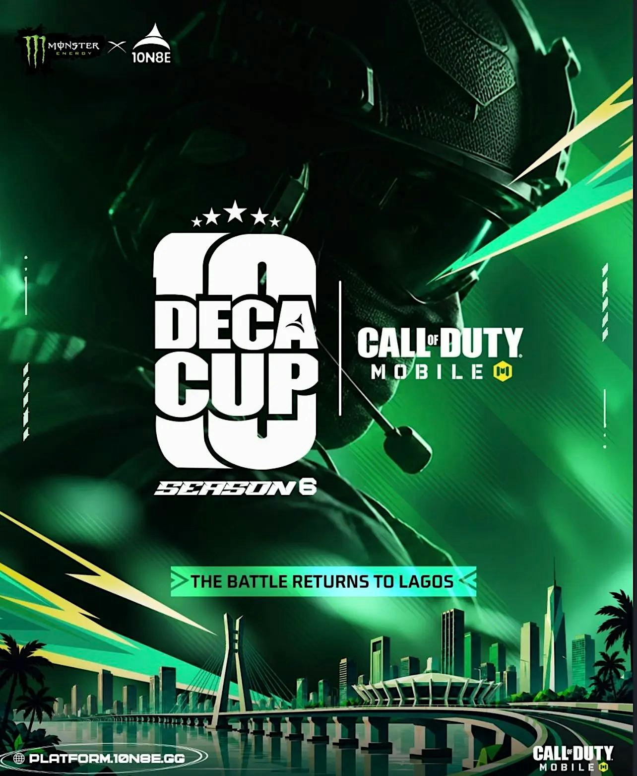 10N8E CODM DECACUP S6 ATTENDANCE