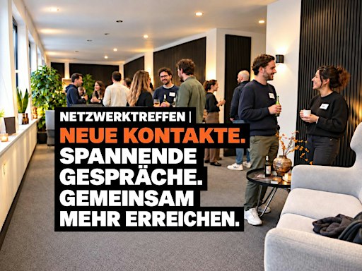 Unternehmer- & Gründertreffen | Networking, Austausch & neue Kontakte