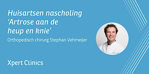 Huisartsen nascholing: Artrose aan de heup of knie (Rotterdam)