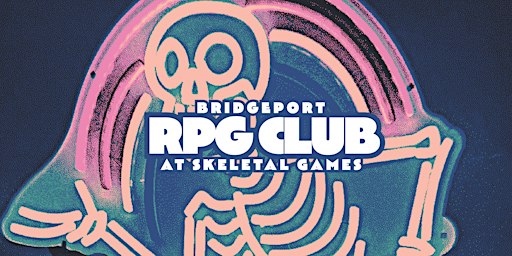 Bridgeport RPG Club ft. MOTHERSHIP