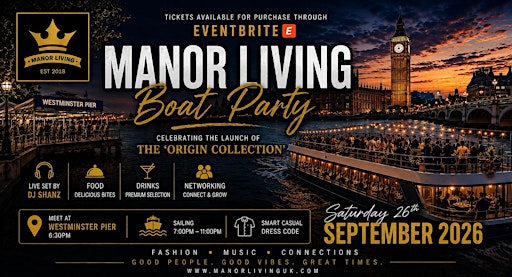 Manor Living: Fashion Networking Boat Party