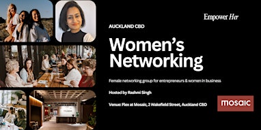 Auckland CBD - Empower Her Networking - Confident Content Creation