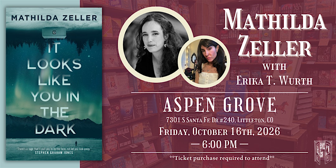 Mathilda Zeller with Erika T. Wurth Live at Tattered Cover Aspen Grove