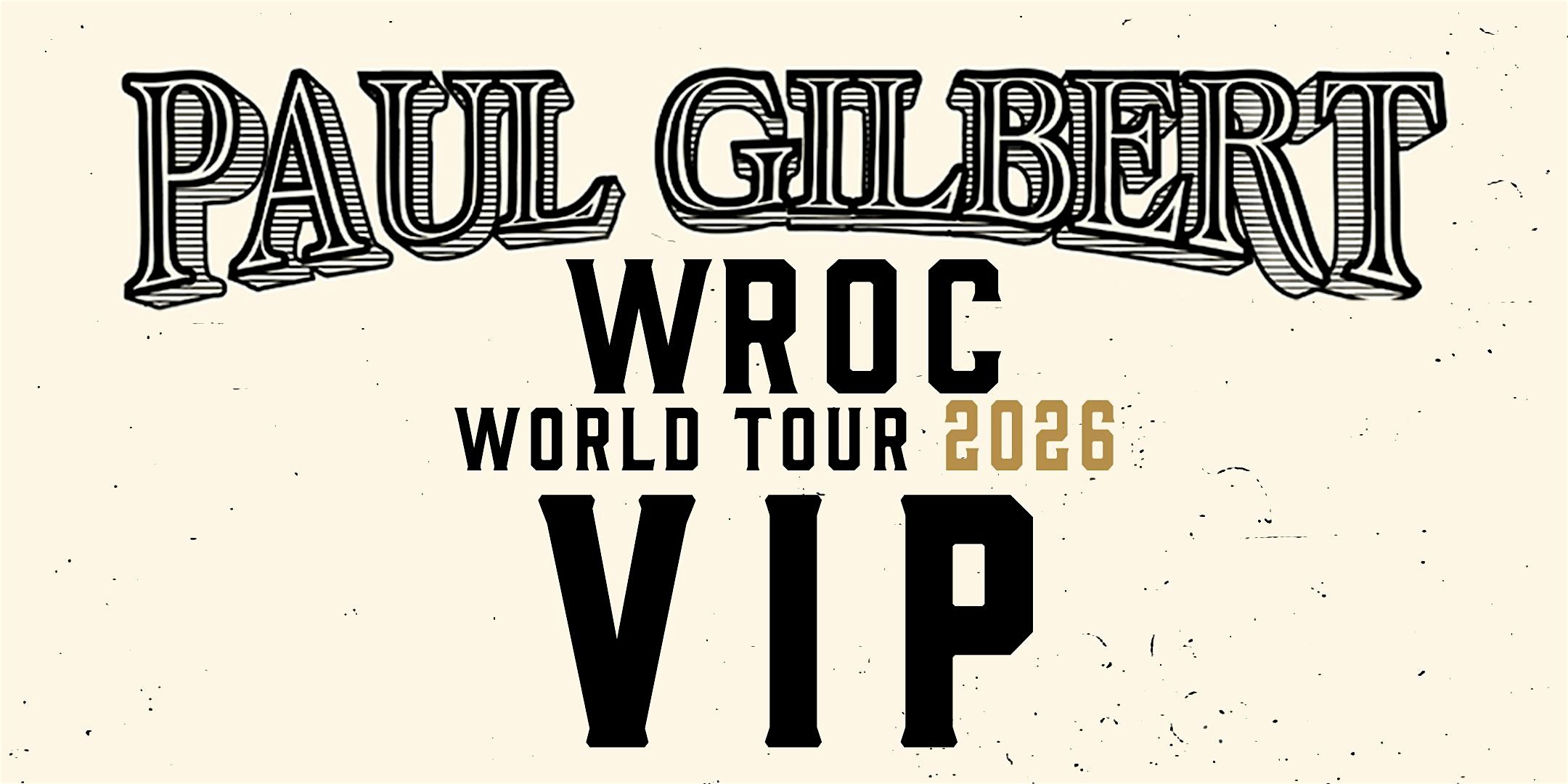 Paul Gilbert VIP Experience // Santiago, Chile Sept 04