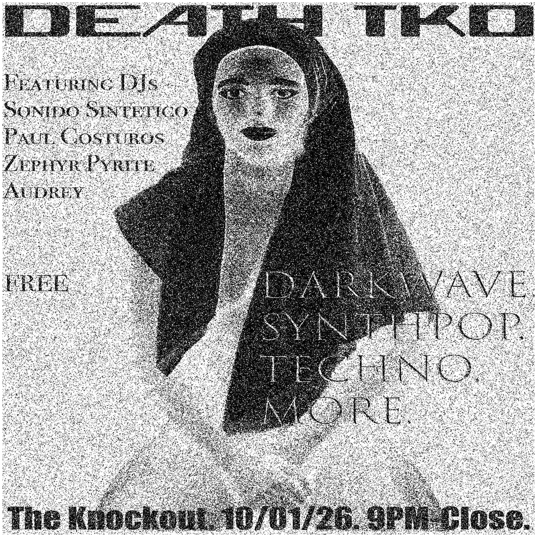 DEATH TKO DANCE PARTY WITH DJ AUDREY