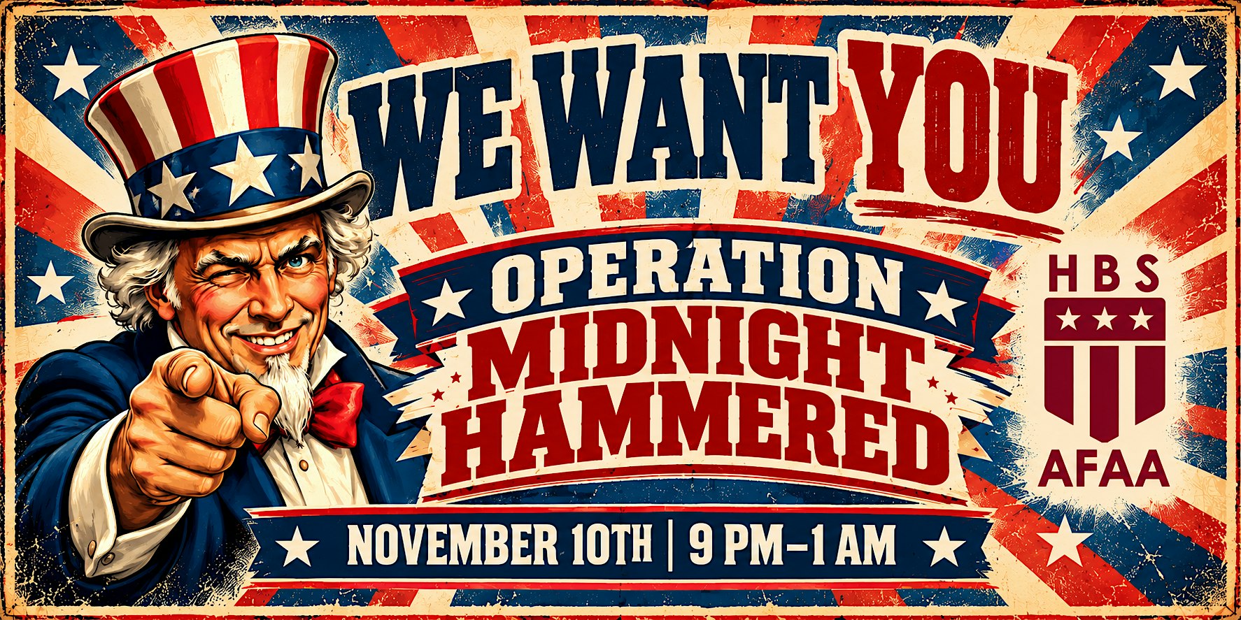 Operation Midnight Hammered - HBS AFAA Veterans Day Party