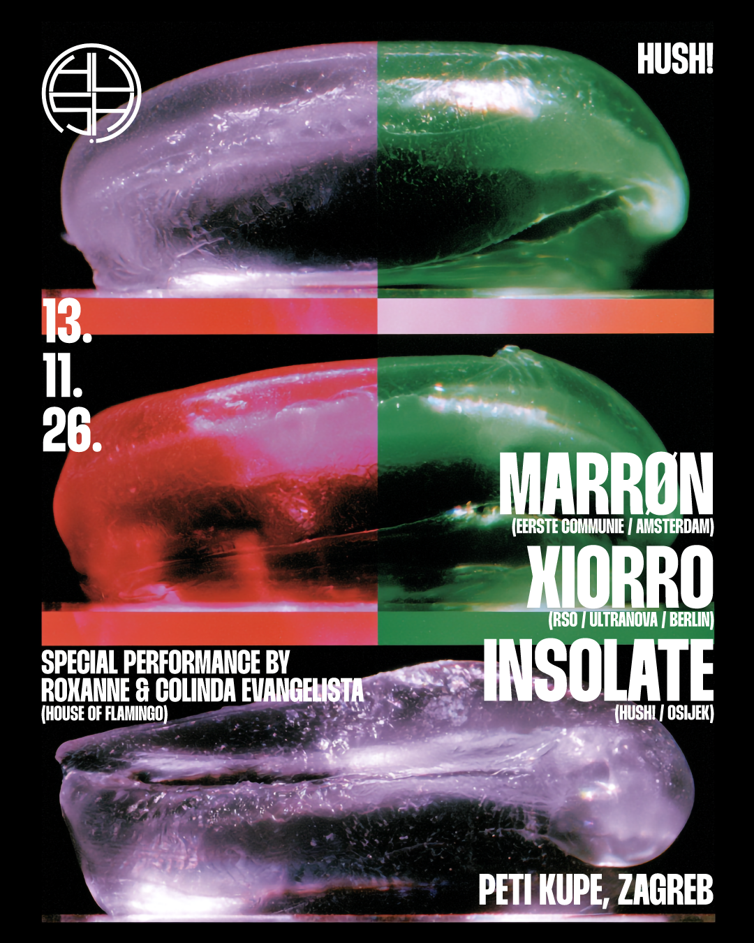 Hush! with MARRØN, XIORO & Insolate