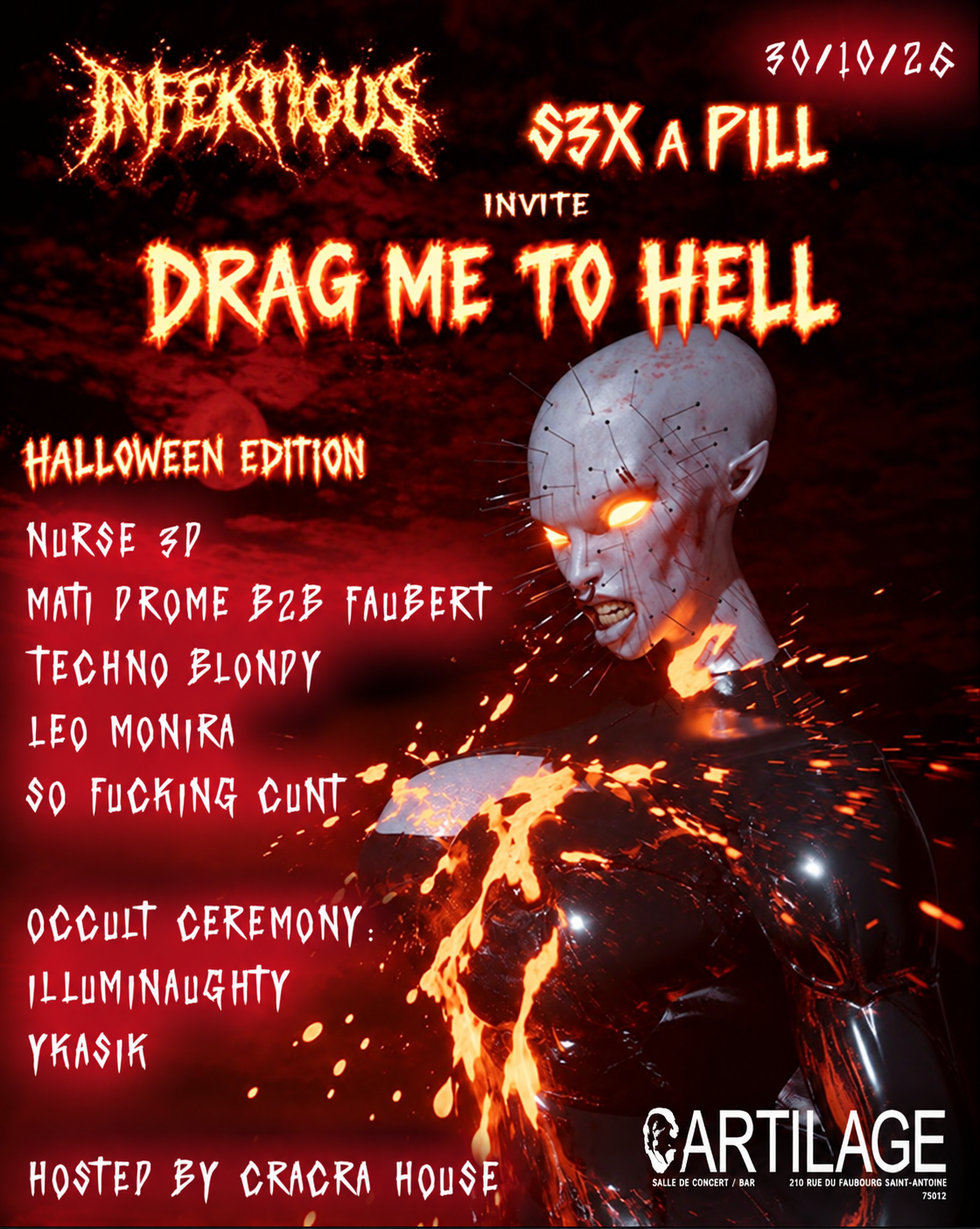 INFEKTIOUS X S3X A PILL X DRAG ME TO HELL