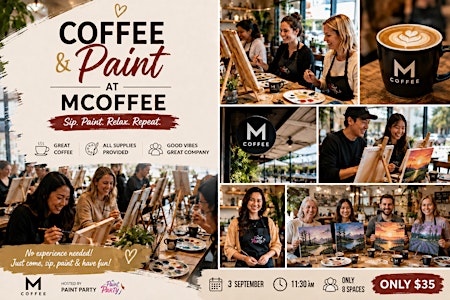 Coffee & Paint at Mcoffee| Sip, Paint & Relax