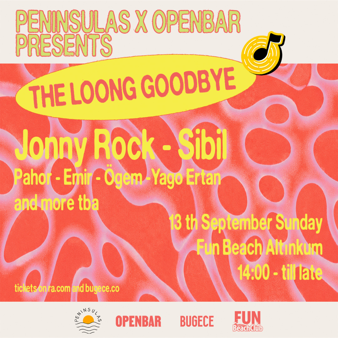 Peninsulas × Openbar present: THE LOOONG GOODBYE