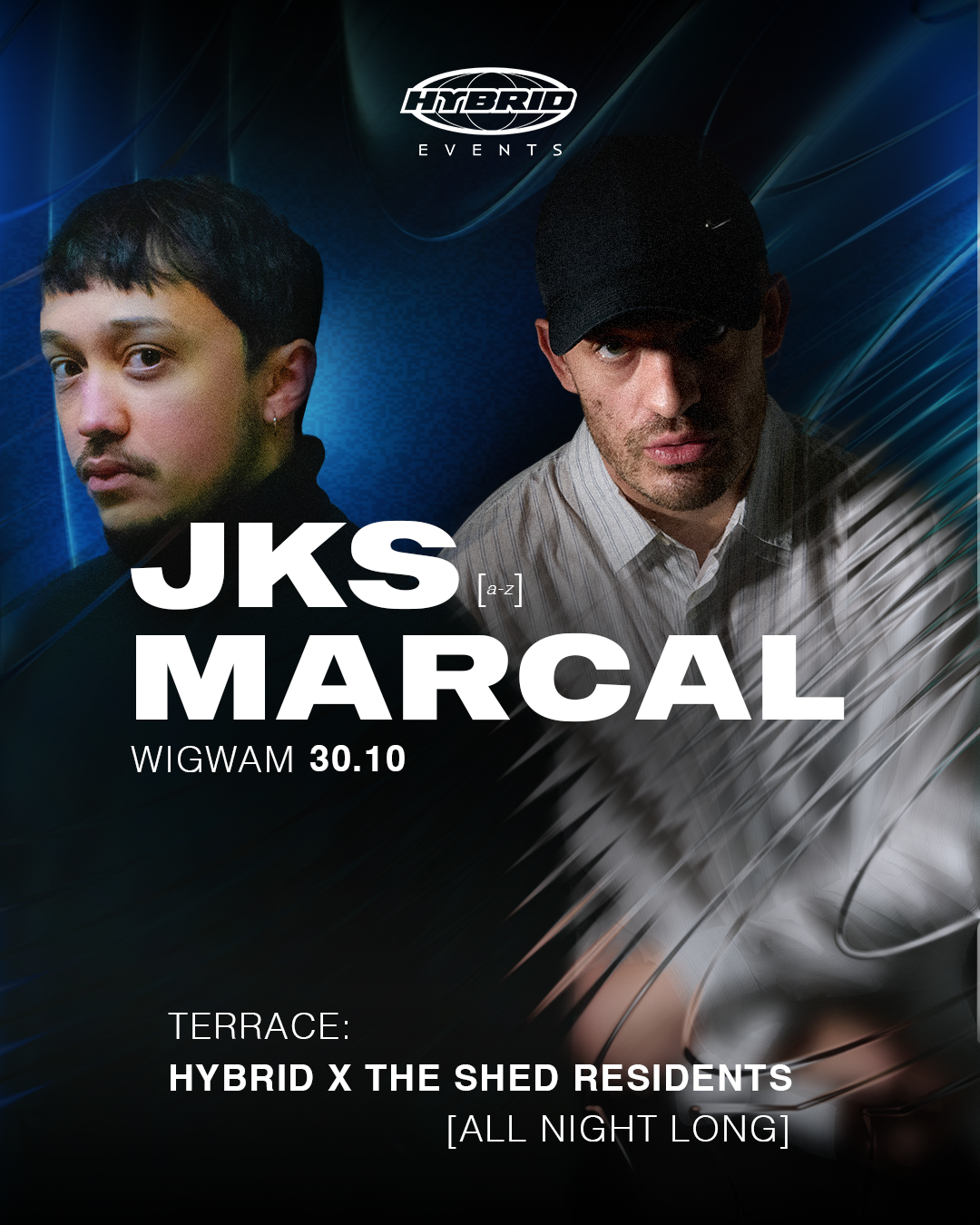 Hybrid Events presents: Marcal & JKS