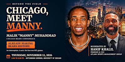 Meet Chicago Bears' Malik “Manny” Muhammad | Beyond the Field