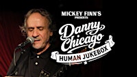 Danny Chicago – Human Jukebox - Live @ Mickey Finn's Irish Pub