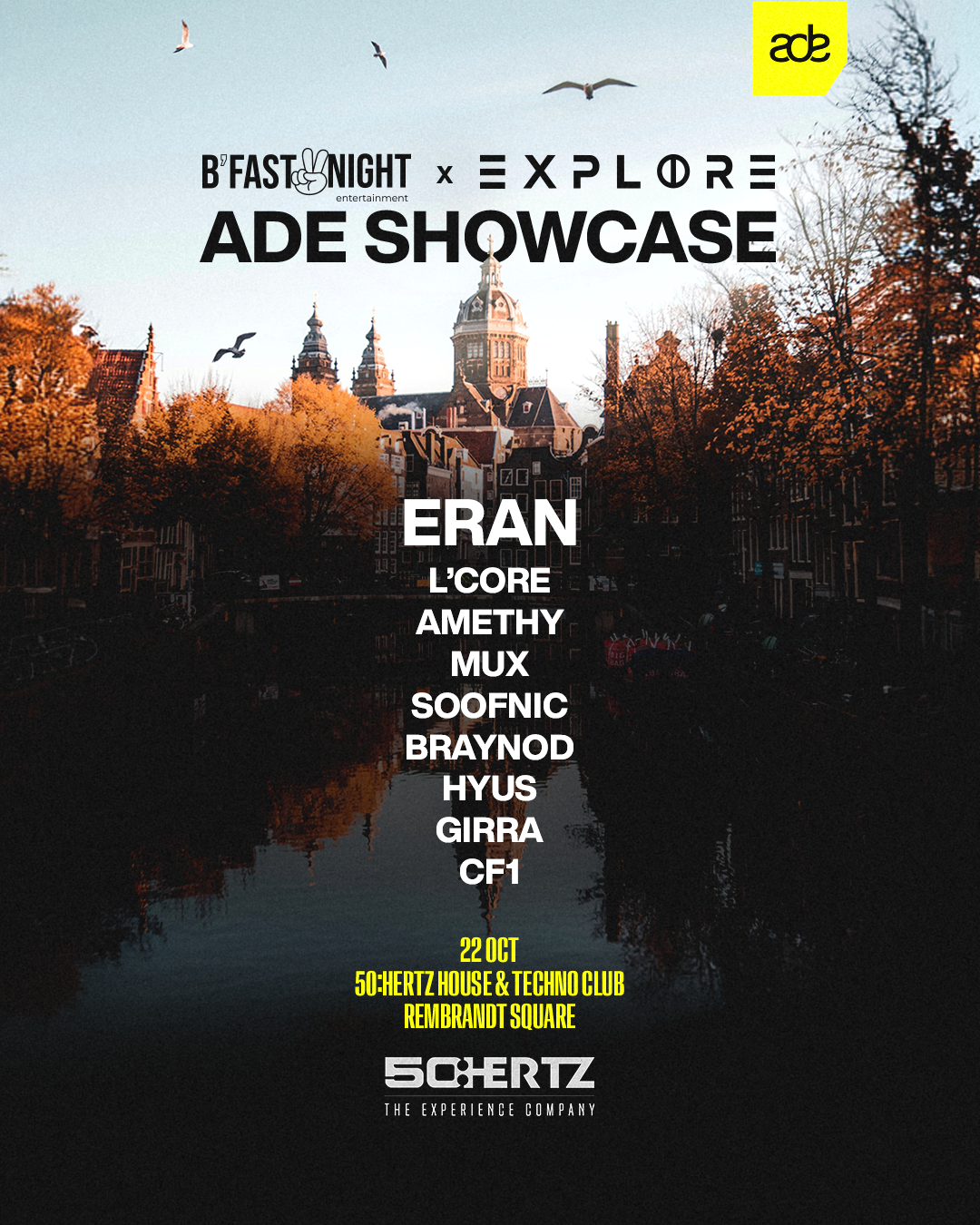 B'fast2night & Explore - ADE Showcase