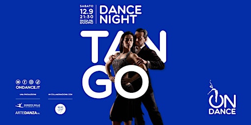Dance Night Tango - INGRESSO LIBERO SENZA REGISTRAZIONE